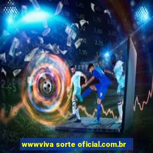 wwwviva sorte oficial.com.br